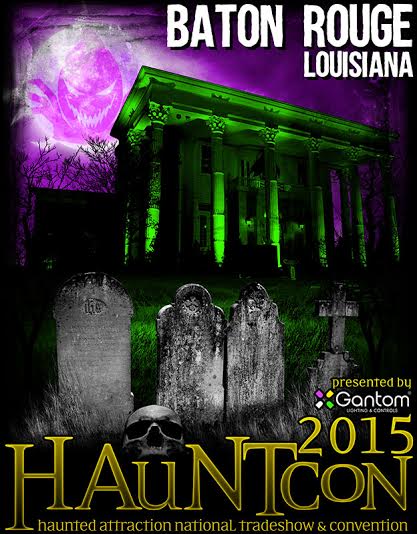 HAuNTcon and Other Haunt Conventions You Need To Attend in 2015