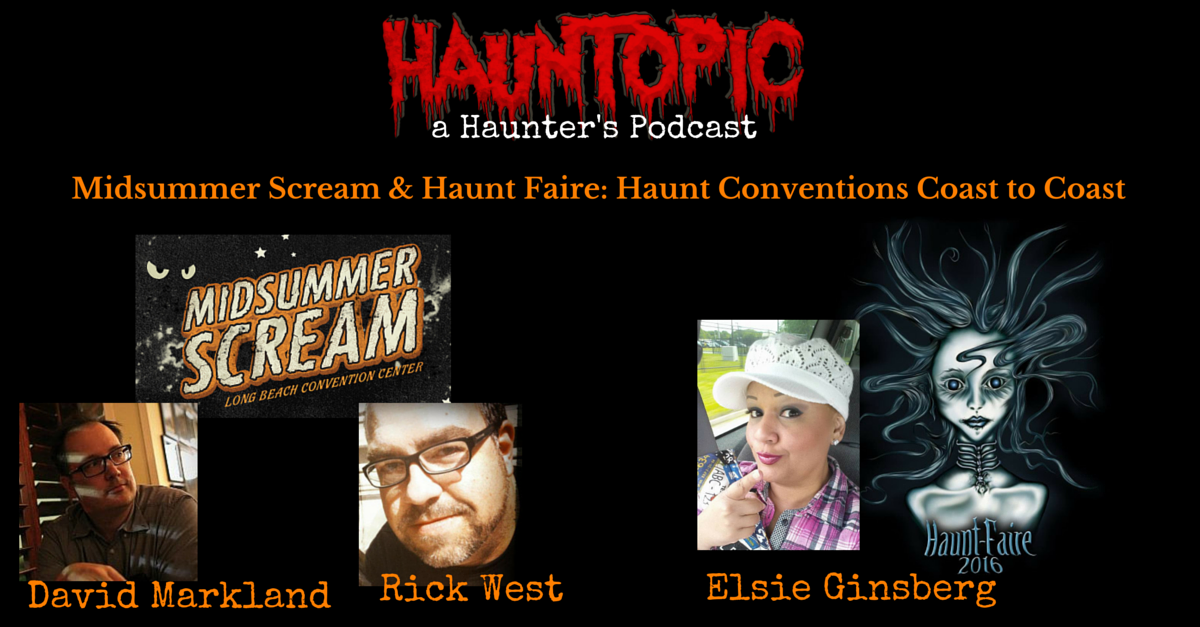 Midsummer Scream & Haunt Faire: Haunt Conventions from Coast to Coast